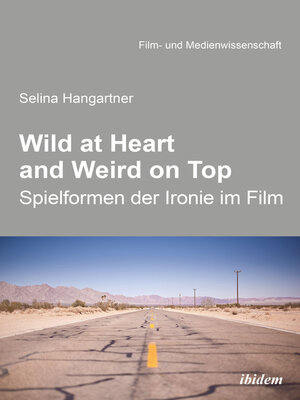 cover image of Wild at heart and weird on top